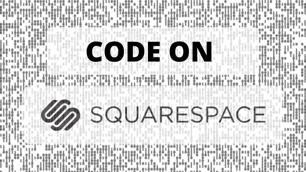 How to add code to squarespace website – Easy steps