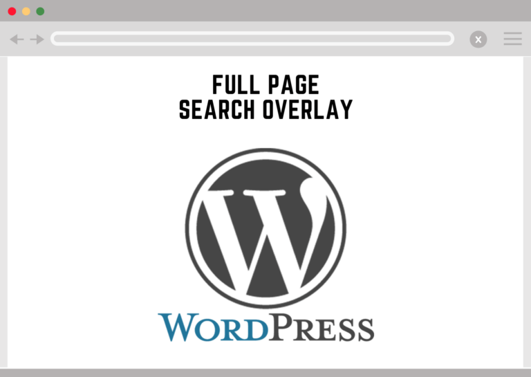 Wordpress Full Page Search Overlay