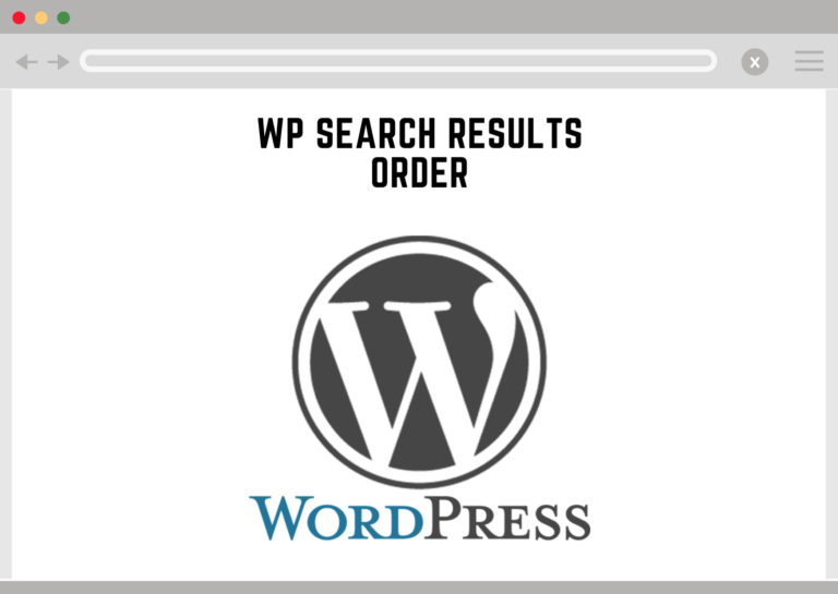 Wordpress Search Results Order