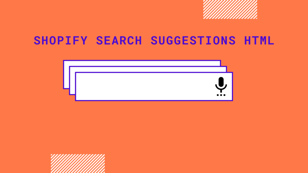 Shopify Search Suggestions HTML