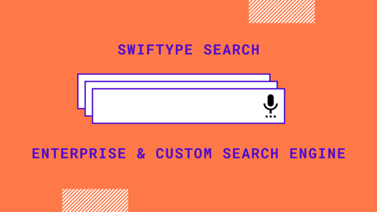 Swiftype search: Enterprise and custom search engine