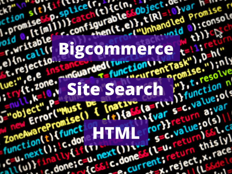 Bigcommerce Site Search HTML