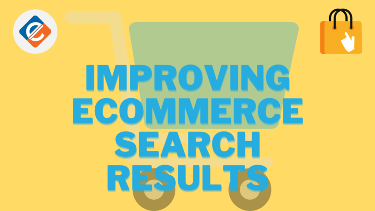 improving ecommerce search results