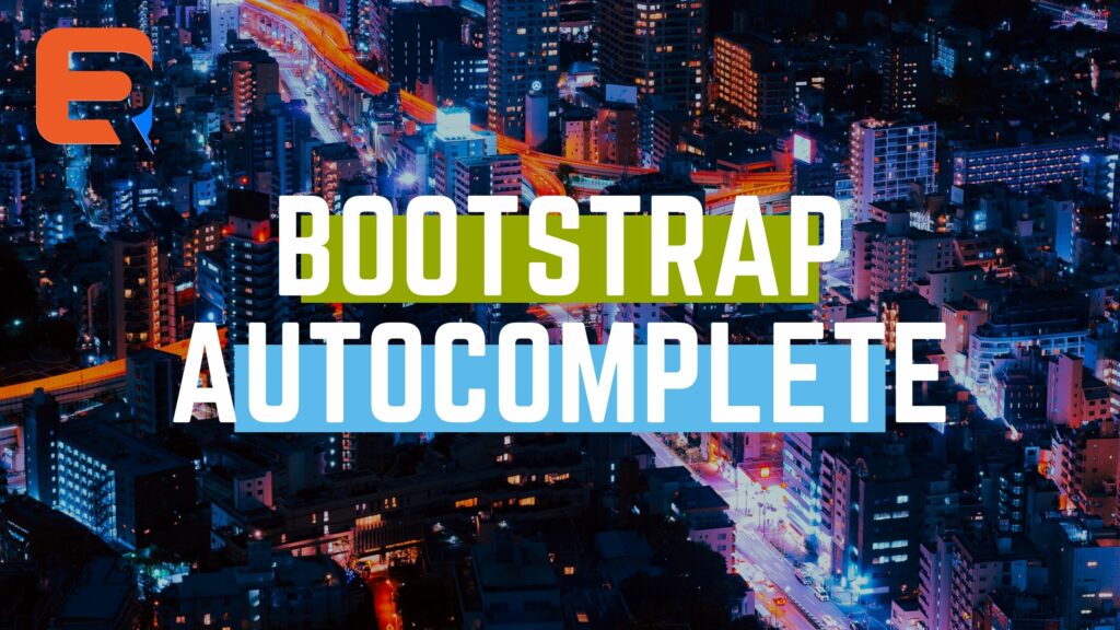 Bootstrap Autocomplete Search