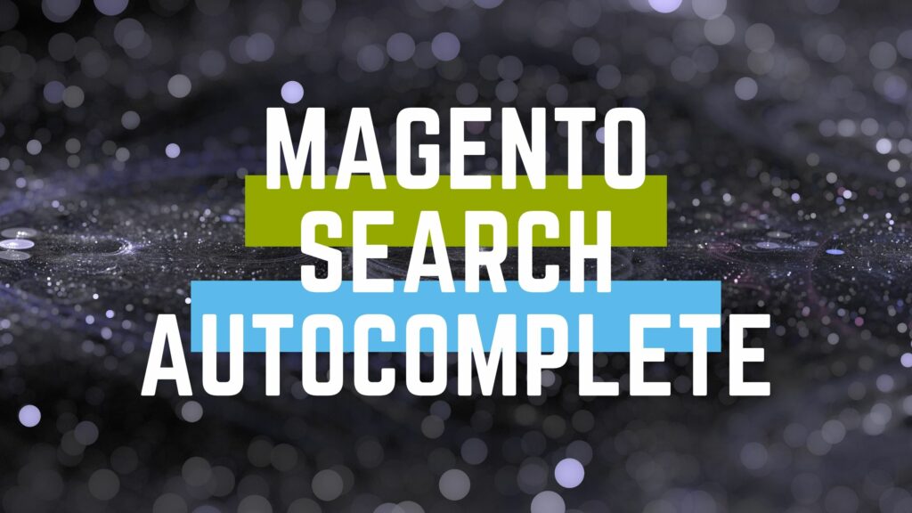 magento search autocomplete