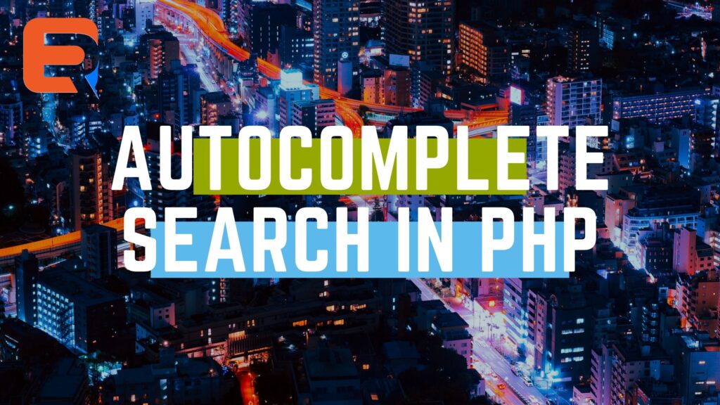 autcomplete search in PHP