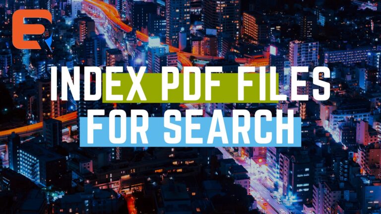 INDEX PDF FILES FOR SEARCH