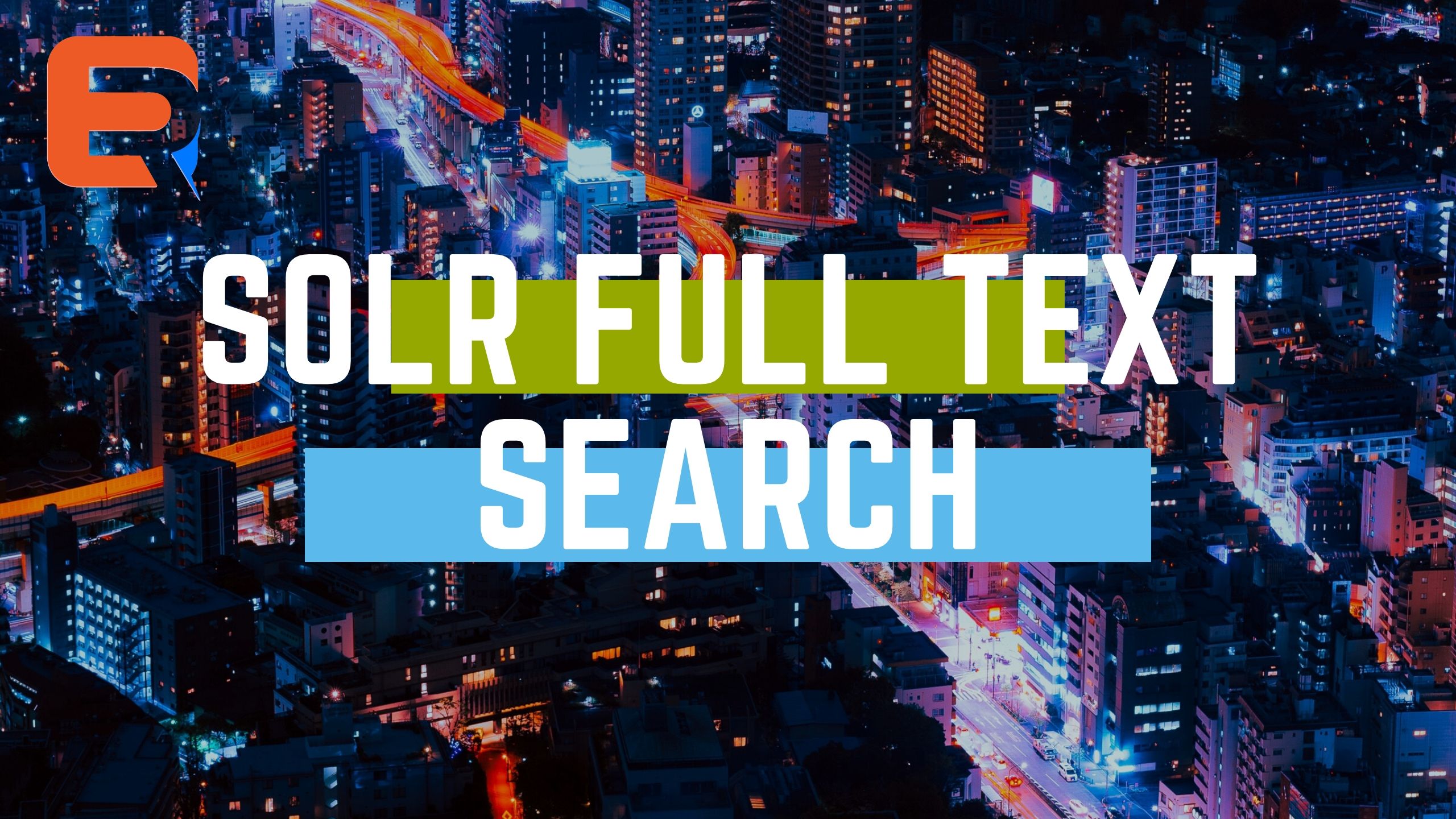 SOLR FULL TEXT SEARCH