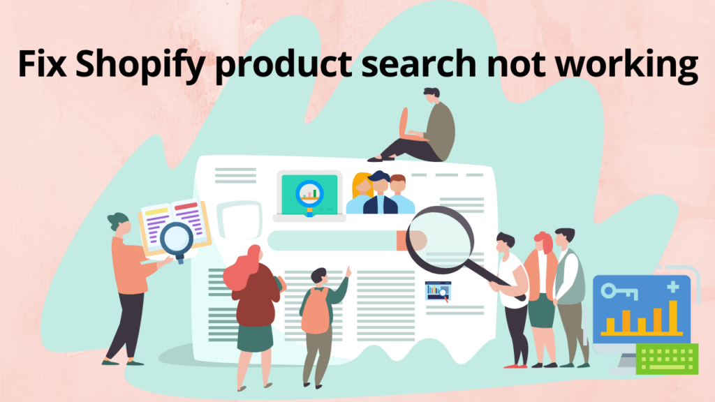 Fix Shopify product search not working in less than 5 minutes