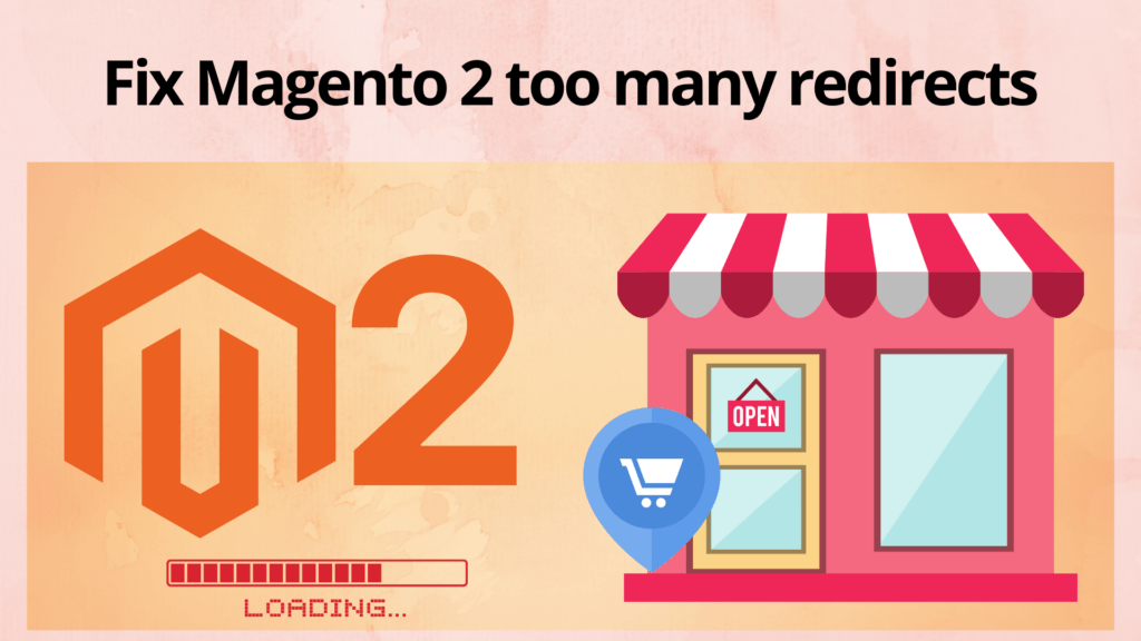 Fix Magento 2 too many redirects