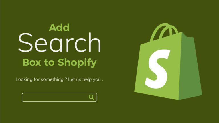 How to add Search Box to Shopify website