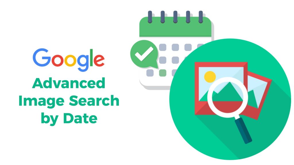 Google advanced Image Search by date