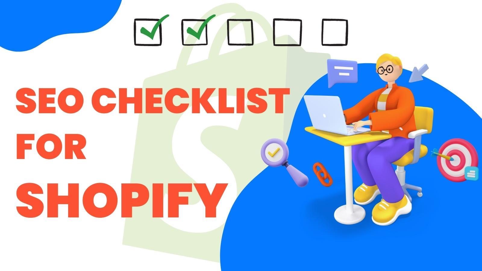 SEO Checklist for Shopify: Optimizing Your Online Store for Search ...