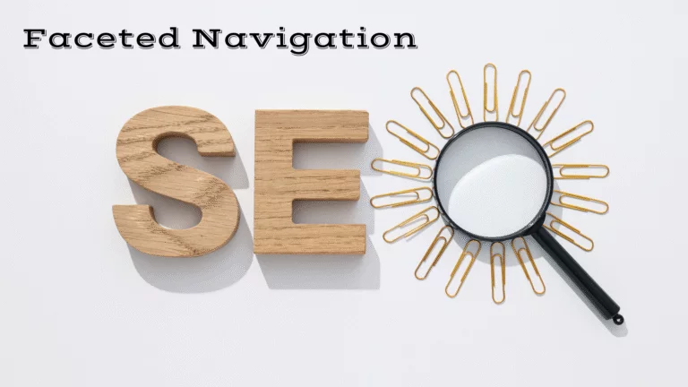 Faceted navigation SEO concept with the word 