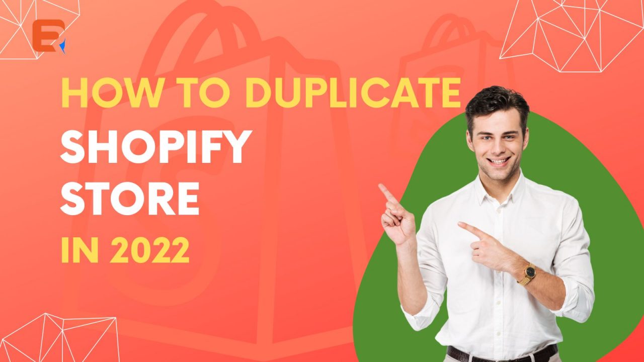 How to duplicate Shopify store