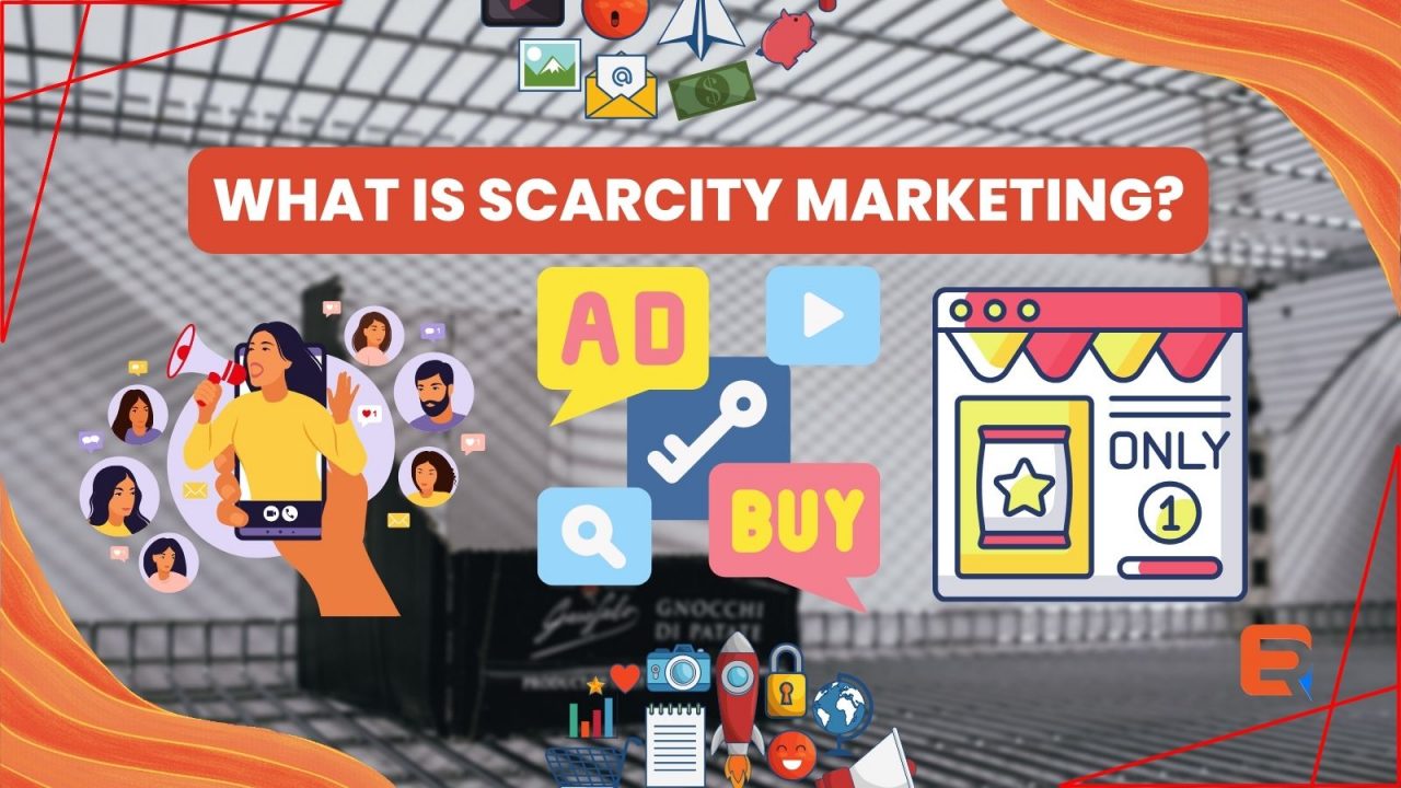 What is scarcity marketing