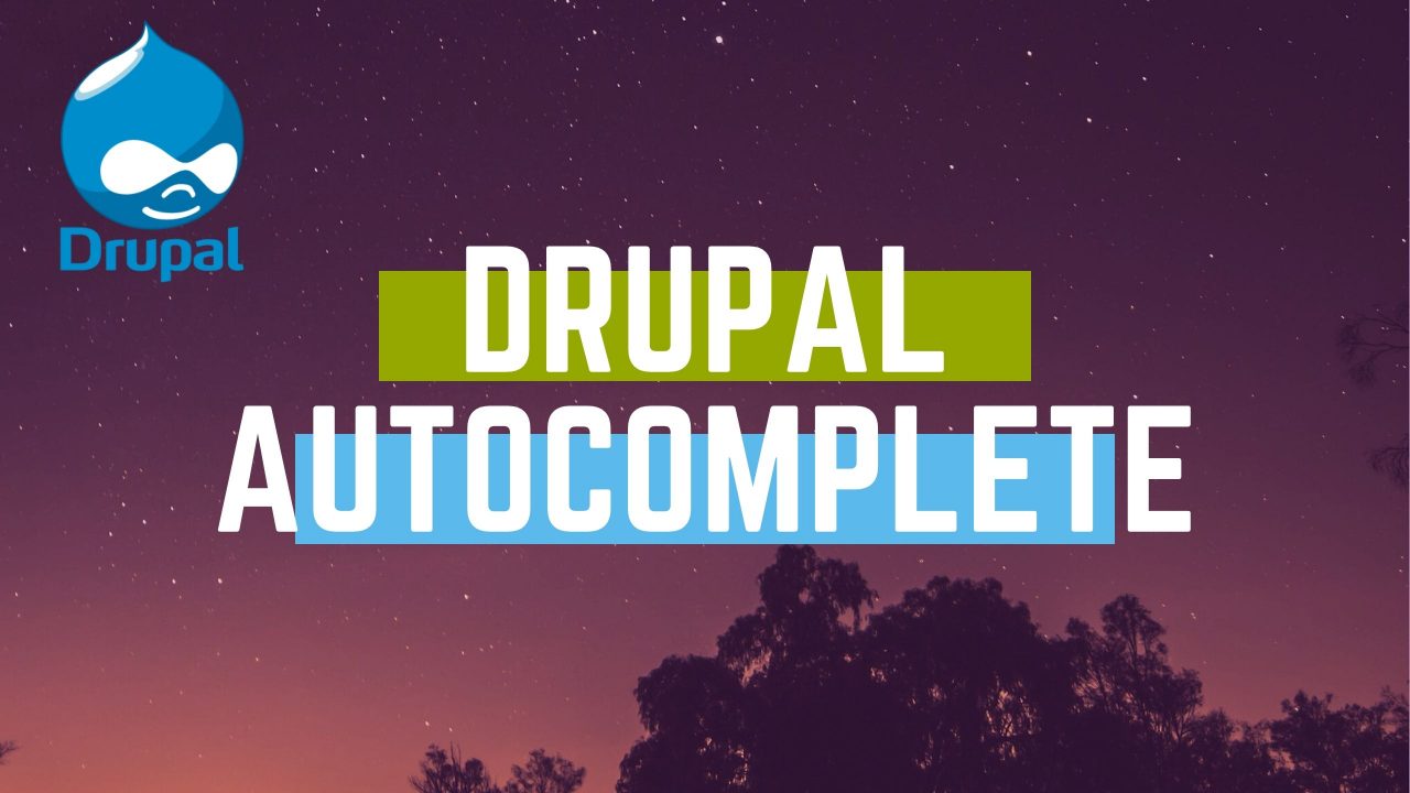 Drupal autocomplete