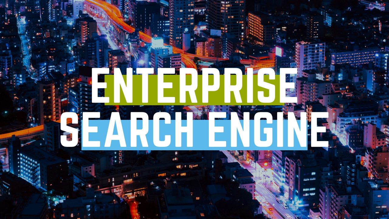enterprise search engines