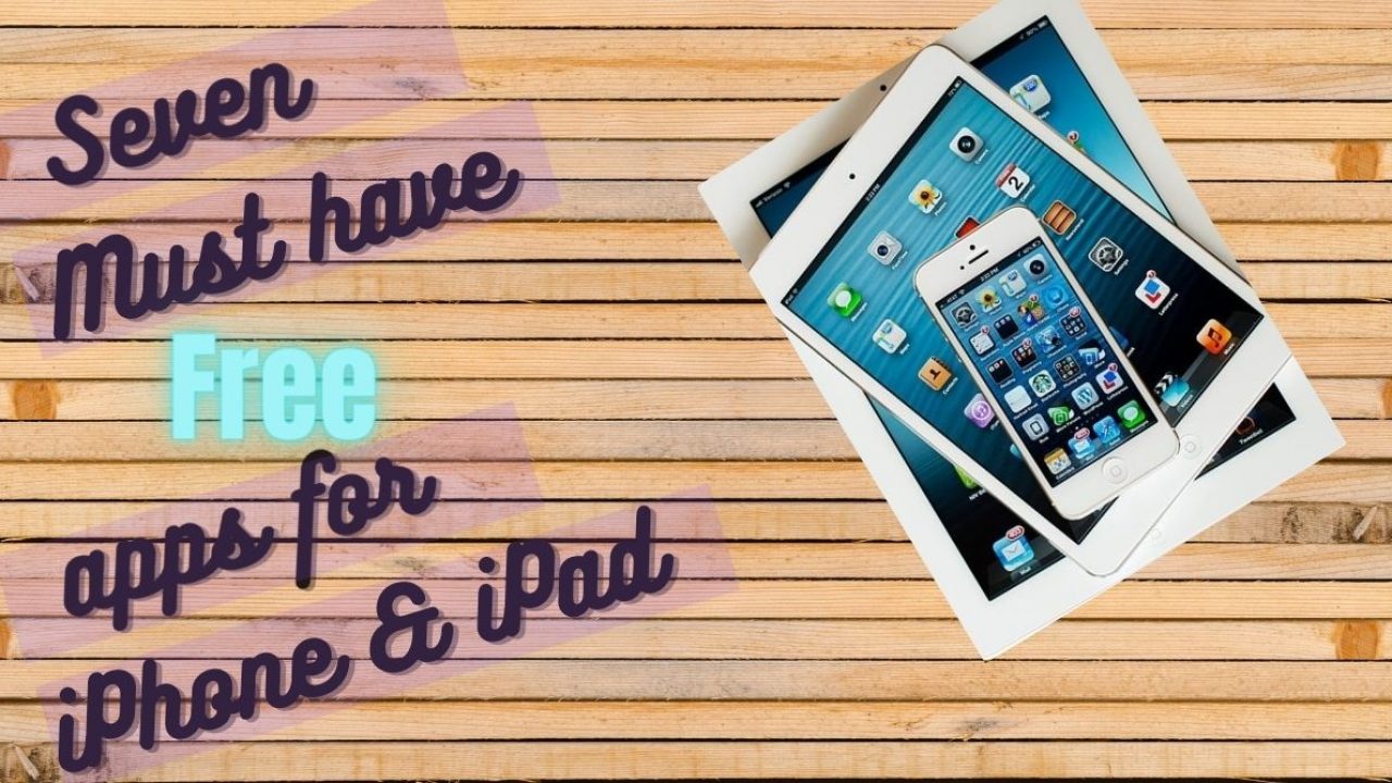 must have free apps for iphone ipad