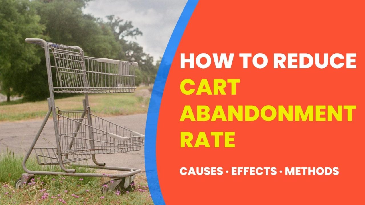 How to Reduce Cart Abandonment Rate