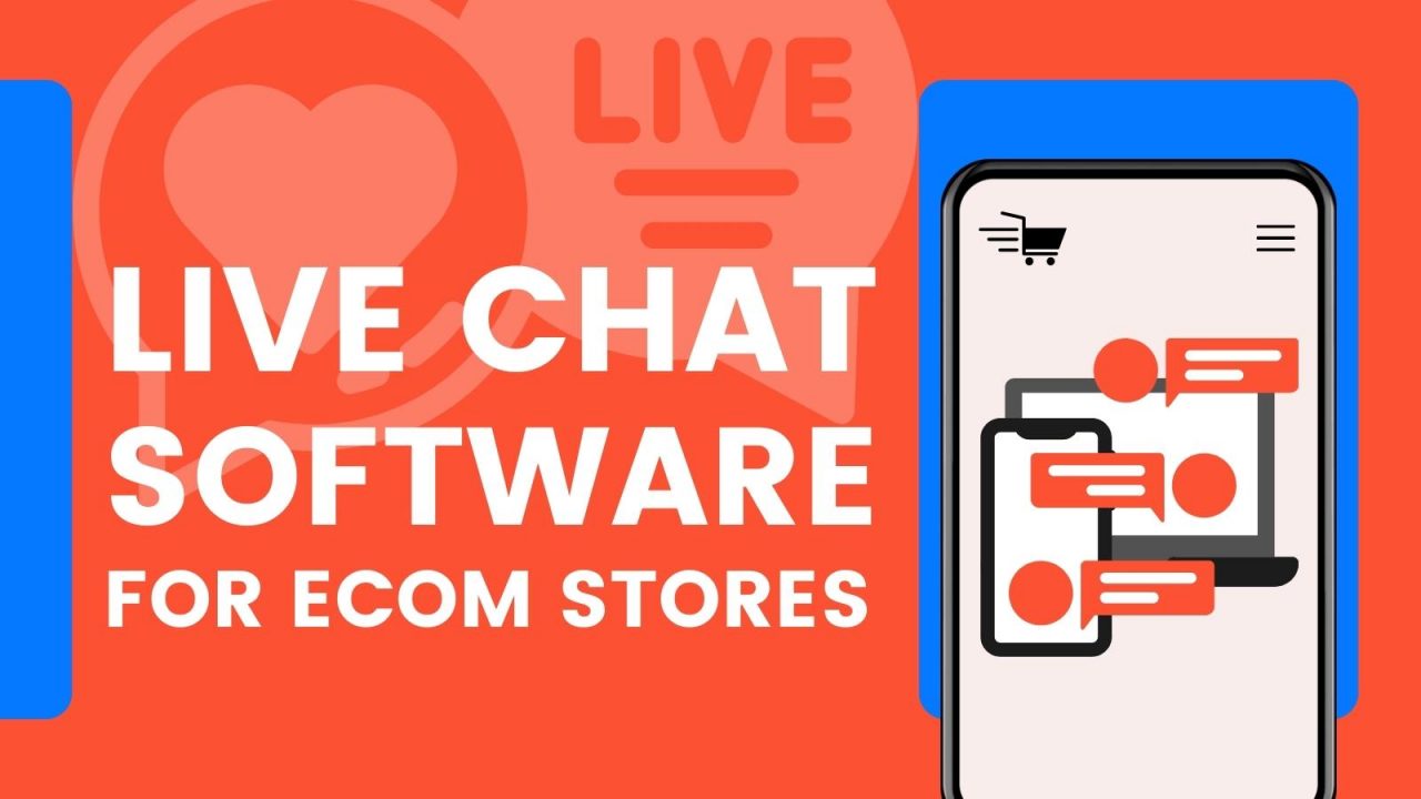 Live Chat Software for eCommerce Stores