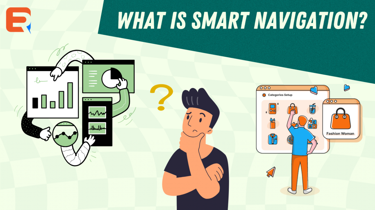 What is Smart Navigation