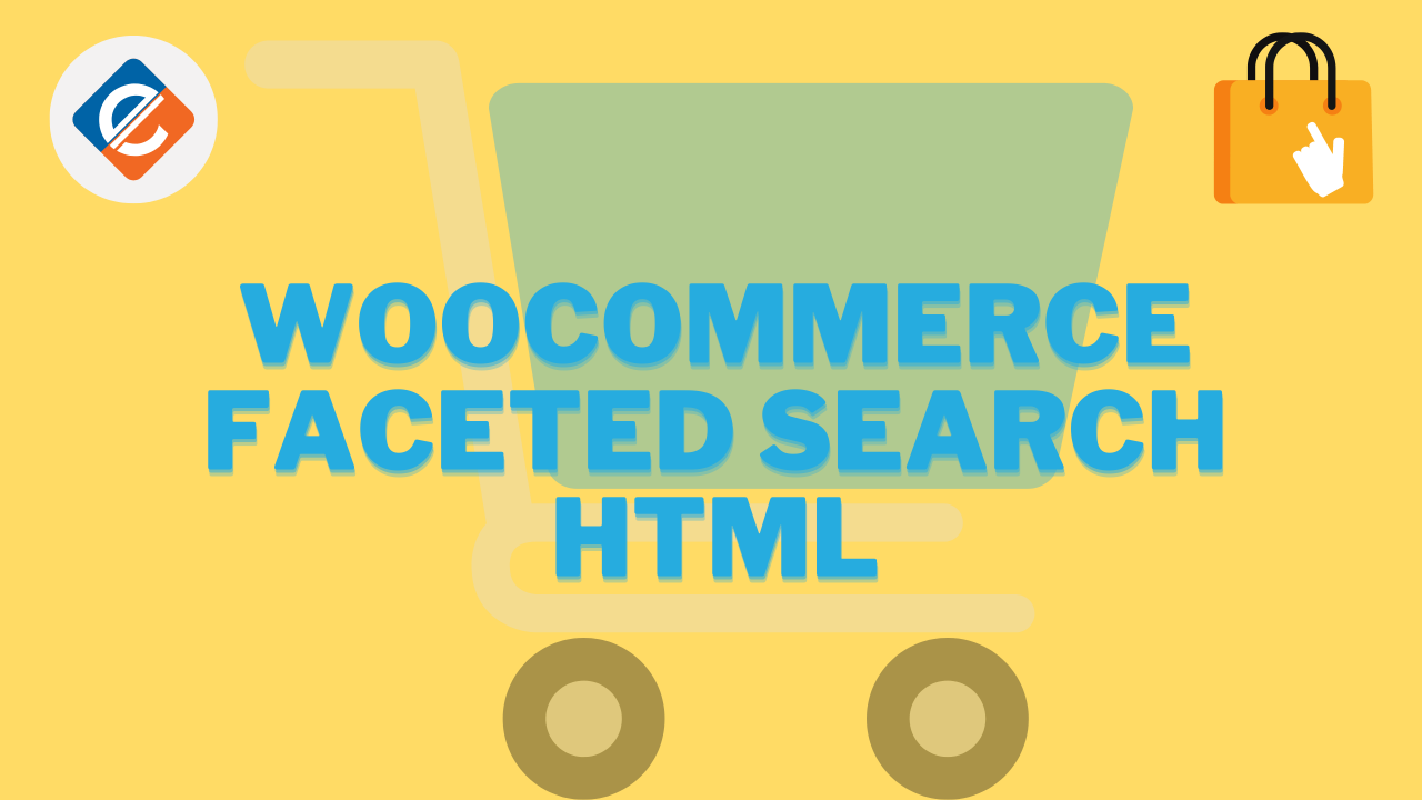 Woocommerce Faceted Search HTML
