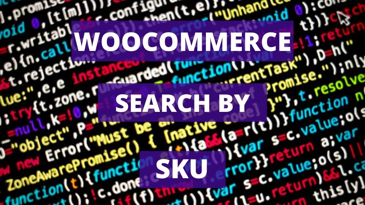 Search by SKU Woocommerce